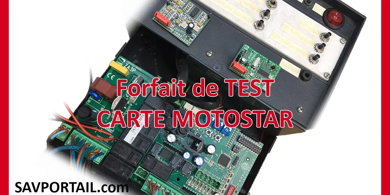 Carte Motostar pour automatisme de portail. Test de la carte électronique, solution au problème d'automatisme.
